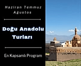 Bakı Çıkışlı Doğu Anadolu Turları